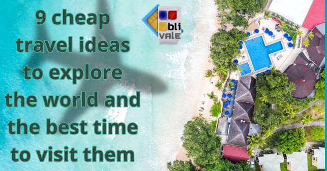 blivale_image_en_9 cheap travel ideas_643x337 Blog - Results from #260